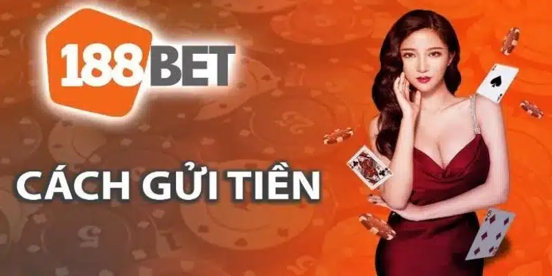 Nạp tiền 188Bet Một số lỗi phổ biến khi nạp tiền 188Bet và cách khắc phục hiệu quả